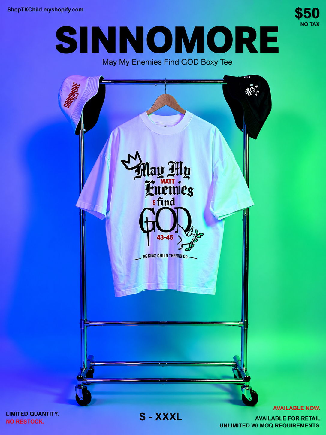 TKC™️ SINNOMORE : May My Enemies Find GOD boxy tee